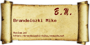 Brandeiszki Mike névjegykártya